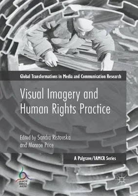 Immagine prodotto di Visual Imagery and Human Rights Practice