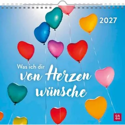 Produktbild von Wandkalender 2027: Was ich dir von Herzen wünsche