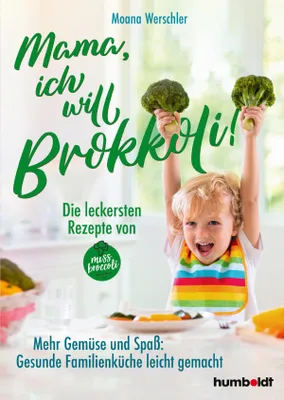 Immagine prodotto di Mama, ich will Brokkoli!