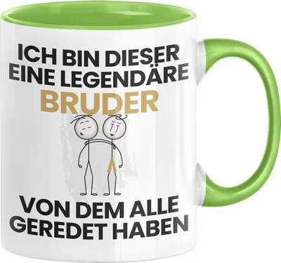 Produktbild von Bruder Geschenk Tasse Lustige Geschenkidee Geburtstag für Bruder Ich Bin Dieser Legendäre Bruder Von Dem Alle Geredet Haben Kaffee-Becher (Grün)