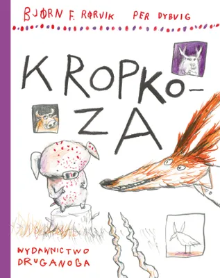 Zdjęcie produktu dla ISBN Kropkoza, Polski, Twarda okładka, 44 stron(y)