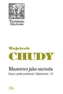 Obrázek produktu pro Klamstwo jako metoda Esej o spoleczenstwie i klamstwie 2