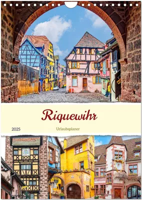 Produktbild von Riquewihr - Urlaubsplaner (Wandkalender 2025 DIN A4 hoch), CALVENDO Monatskalender