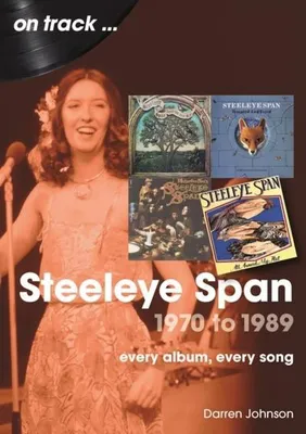 Obrázek produktu pro Steeleye Span 1970 to 1989 On Track