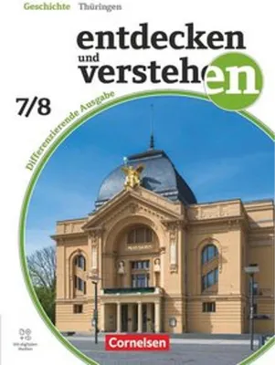 Produktbild von Entdecken und verstehen - Geschichtsbuch - Differenzierende Ausgabe Thüringen - Ausgabe ab 2024 - Band 2: 7./8. Schuljahr