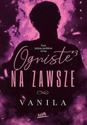 Image de Ognista trylogia - powieść o miłości i poświęceniu