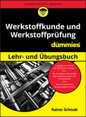 Obrázok produktu pre Werkstoffkunde und Werkstoffprüfung für Dummies Lehr- und Übungsbuch