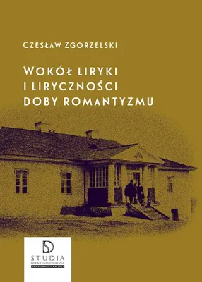 Productafbeelding van Wokół liryki i liryczności doby romantyzmu
