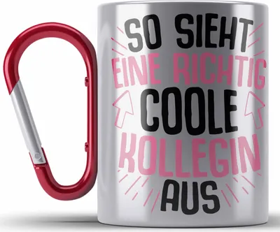 Produktbild von Trendation - So Sieht Eine Richtig Coole Kollegin Aus Edelstahl Tasse Karabiner Geschenk Beste Kollegin Arbeitskollegin Geschenkidee (Rot)