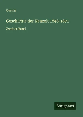 Produktbild von Geschichte der Neuzeit 1848-1871