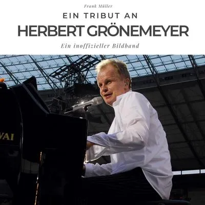Produktbild von Ein Tribut an  Herbert Grönemeyer