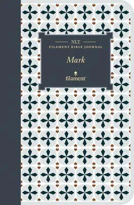 Produktbild von NLT Filament Bible Journal: Mark (Softcover)