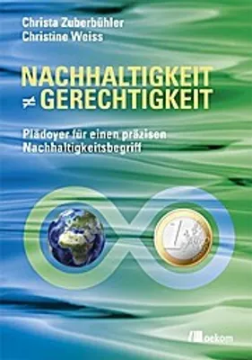 Immagine prodotto di Zuberbühler, C: Nachhaltigkeit nicht gleich Gerechtigkeit