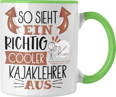 Produktbild von Trendation - So Sieht Ein Richtig Cooler Kajaklehrer Aus Tasse Geschenk für Kajaklehrer Geburtstag Geschenkdiee (Grün)