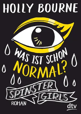 Immagine prodotto di Spinster Girls 01 - Was ist schon normal?
