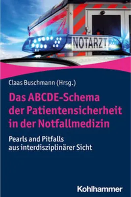 Obrázok produktu pre Das ABCDE-Schema der Patientensicherheit in der Notfallmedizin