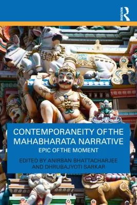 Obrázok produktu pre Contemporaneity of the Mahabharata Narrative