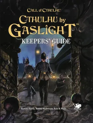 Produktbild von Cthulhu by Gaslight: Keepers' Guide