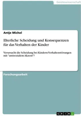 Obrázok produktu pre Elterliche Scheidung und Konsequenzen für das Verhalten der Kinder
