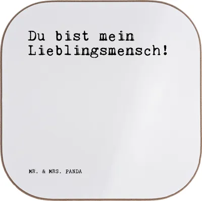 Produktbild von Mr. & Mrs. Panda Untersetzer für Gläser Du bist mein Lieblingsmensch! - Weiß - Geschenk, Spruch Sprüche Weisheiten Zitate Lustig Weisheit Worte, Tassenuntersetzer, Glas