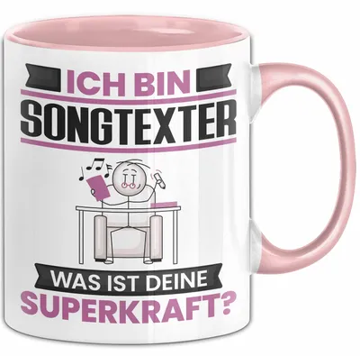 Produktbild von Songtexter Tasse Geschenk für Songtexter Geburtstag Lustiger Spruch Kaffee-Becher Was Ist Deine Superkraft (Rosa)