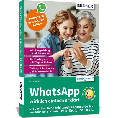 Produktbild von WhatsApp wirklich einfach erklärt – Die verständliche Anleitung für Android-Geräte
