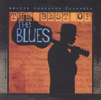Obrázok produktu pre Various Artists - Martin Scorsese Presents: The Best Of The Blues (CD)