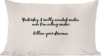 Produktbild von MuchoWow® Zierkissen Sofakissen Wohnzimmer Dekokissen 50x30 cm Sushi - Zitate - Sprichwörter - Folge deinen Träumen - Sushi-Liebhaber - Wohnzimmerdekoration - Polster mit Photo