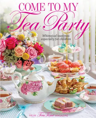 Produktbild von Come to My Tea Party