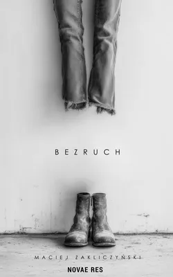 Immagine prodotto di «Bezruch» - Maciej Zakliczyński, romanzo sociale