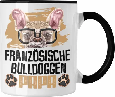 Produktbild von Trendation - Französische Bulldogge Papa Besitzer Tasse Geschenk Lustiger Spruch Geschenkidee Französische Bulldogge Liebhaber (Schwarz)