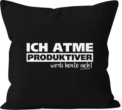 Produktbild von Kissenbezug Ich atme produktiver wird`s heute nicht 40x40 Baumwolle MoonWorks® schwarz unisize