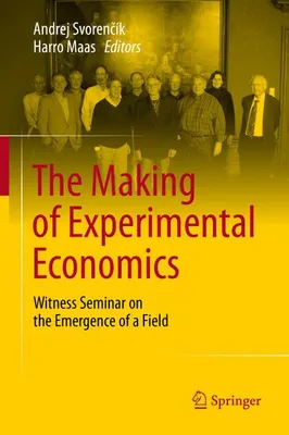 Obrázok produktu pre The Making of Experimental Economics