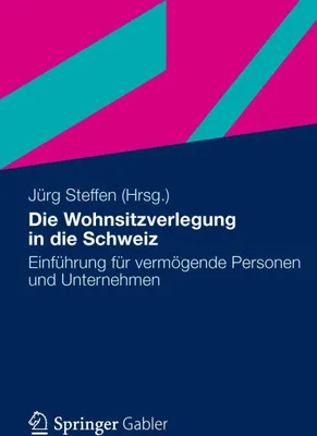 Produktbild von Die Wohnsitzverlegung in die Schweiz