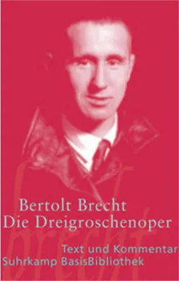 Image de Die Dreigroschenoper: Der Erstdruck 1928 (Suhrkamp BasisBibliothek)