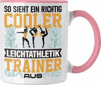 Produktbild von Trendation - Leichtathletik Trainer Tasse Geschenk Lustiger Spruch Geshenkidee (Rosa)