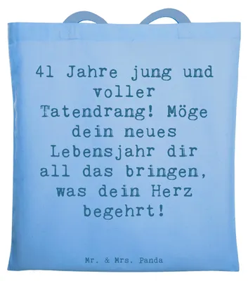 Produktbild von Mr. & Mrs. Panda Uni Tasche Spruch 41. Geburtstag Tatendrang - Sky Blue - Geschenk, 41 Jahre, Meilenstein, Tote Bag, Geburtstagsgeschenk, Stoffbeutel, jung, Beutel