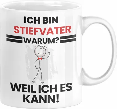 Produktbild von Stiefvater Geschenk Tasse Lustiger Spruch Ich Bin Stiefvater Warum Weil Ich Es Kann Geschenkidee Bester Stiefvater Geburtstag Kaffee-Becher (Weiß)
