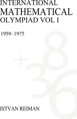 Produktbild von International Mathematical Olympiad Volume 1