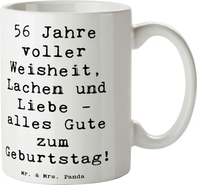 Produktbild von Mr. & Mrs. Panda Tasse Spruch 56. Geburtstag - Weiß - Geschenk, Henkelpott, Kaffeetasse, Dankbarkeit, Becher, persönliche Geschenke, Alter, Lachen, haferl, feiern, Liebe