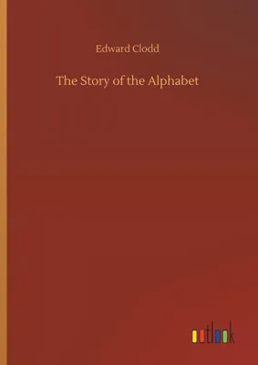 Produktbild von The Story of the Alphabet