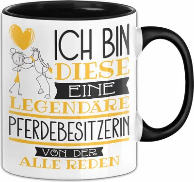 Produktbild von Pferdebesitzerin Tasse Geschenk Ich Bin Diese Eine Legendäre Pferdebesitzerin Von Der Alle Reden Geschenkidee Geburtstag Weihnachten (Schwarz)