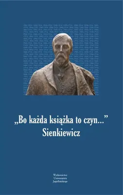 Obrázok produktu pre Pretože každá kniha je Sienkiewiczov čin