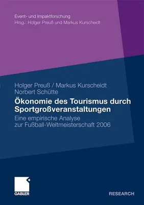 Produktbild von Ökonomie des Tourismus durch Sportgroßveranstaltungen