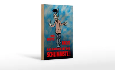 Produktbild von Holzschild Spruch 12x18cm Erste Nacht am Galgen ist schlimmste