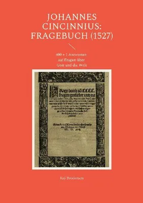 Produktbild von Johannes Cincinnius: Fragebuch (1527)