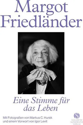 Produktbild von Margot Friedländer. Eine Stimme für das Leben