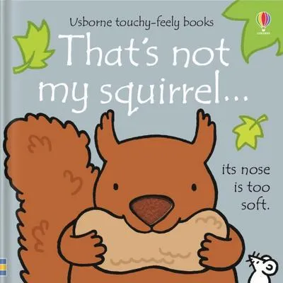 Imagen del producto de That's not my squirrel.