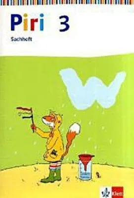 Produktbild von Piri Sachheft. Arbeitsheft 3. Schuljahr. Ausgabe für Bremen, Hamburg, Hessen, Niedersachsen, Nordrhein-Westfalen, Rheinland-Pfalz, Schleswig-Holstein und Saarland