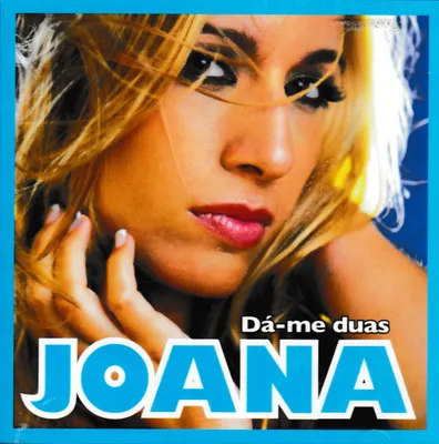 Obrázok produktu pre JOANA - Da-me Duas [CD]
